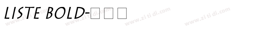 Liste Bold字体转换